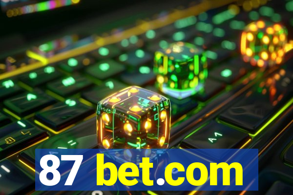 87 bet.com